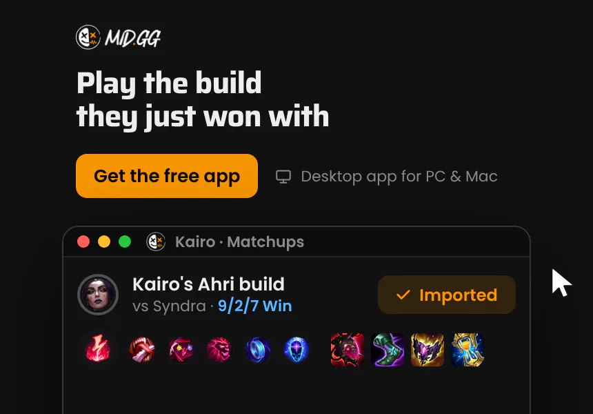 Play the build they just won with. Import any streamer's runes, items and spells into League in one click. The MID.GG desktop app, free for Windows and Mac.
